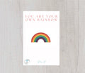 Rainbow Enamel Pin - You are your own rainbow